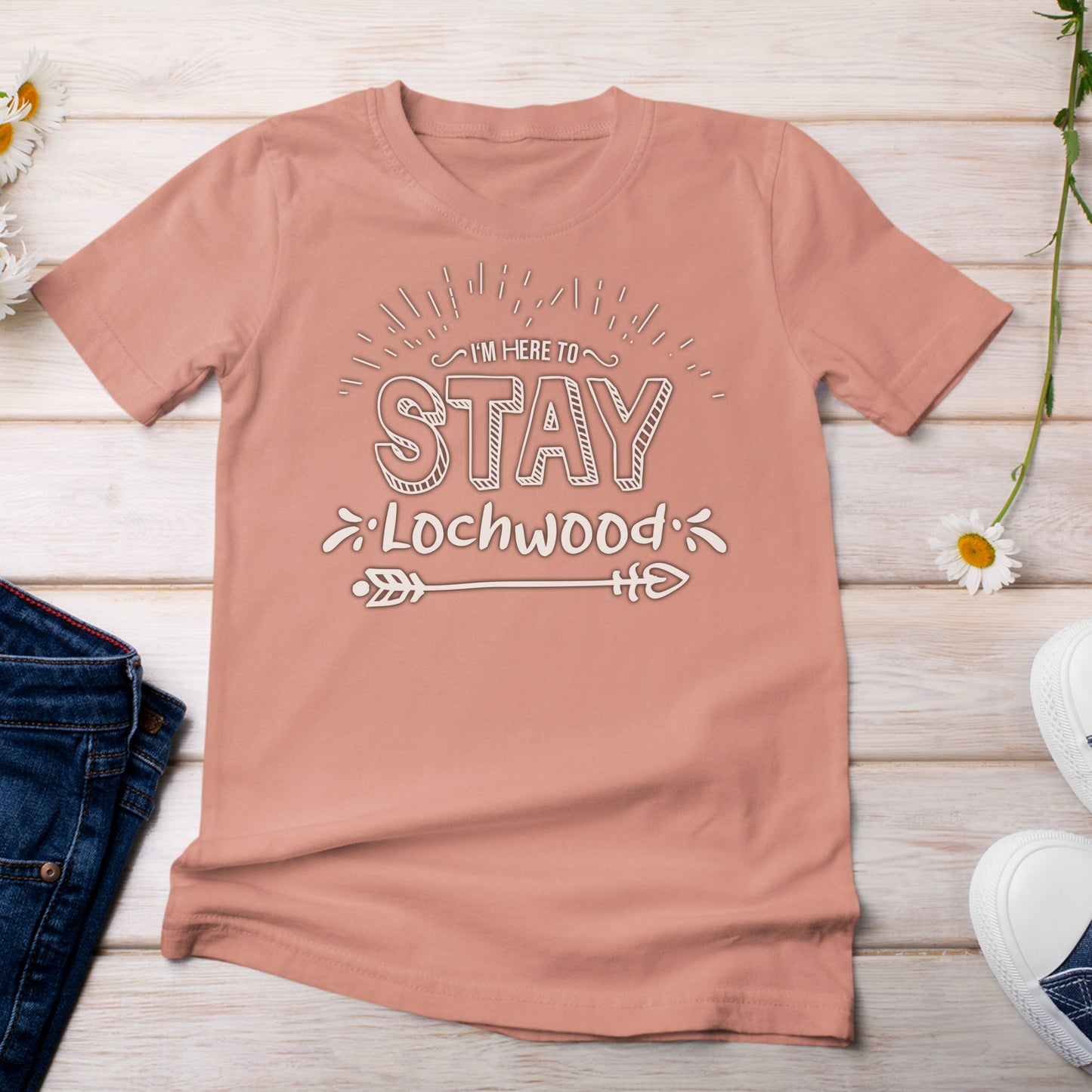 I'm Here to Stay in Lochwood T-Shirt Terra Cotta Color