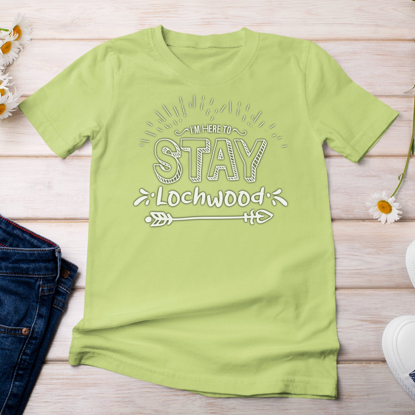 I'm Here to Stay in Lochwood T-Shirt Bright Green Kiwi Color