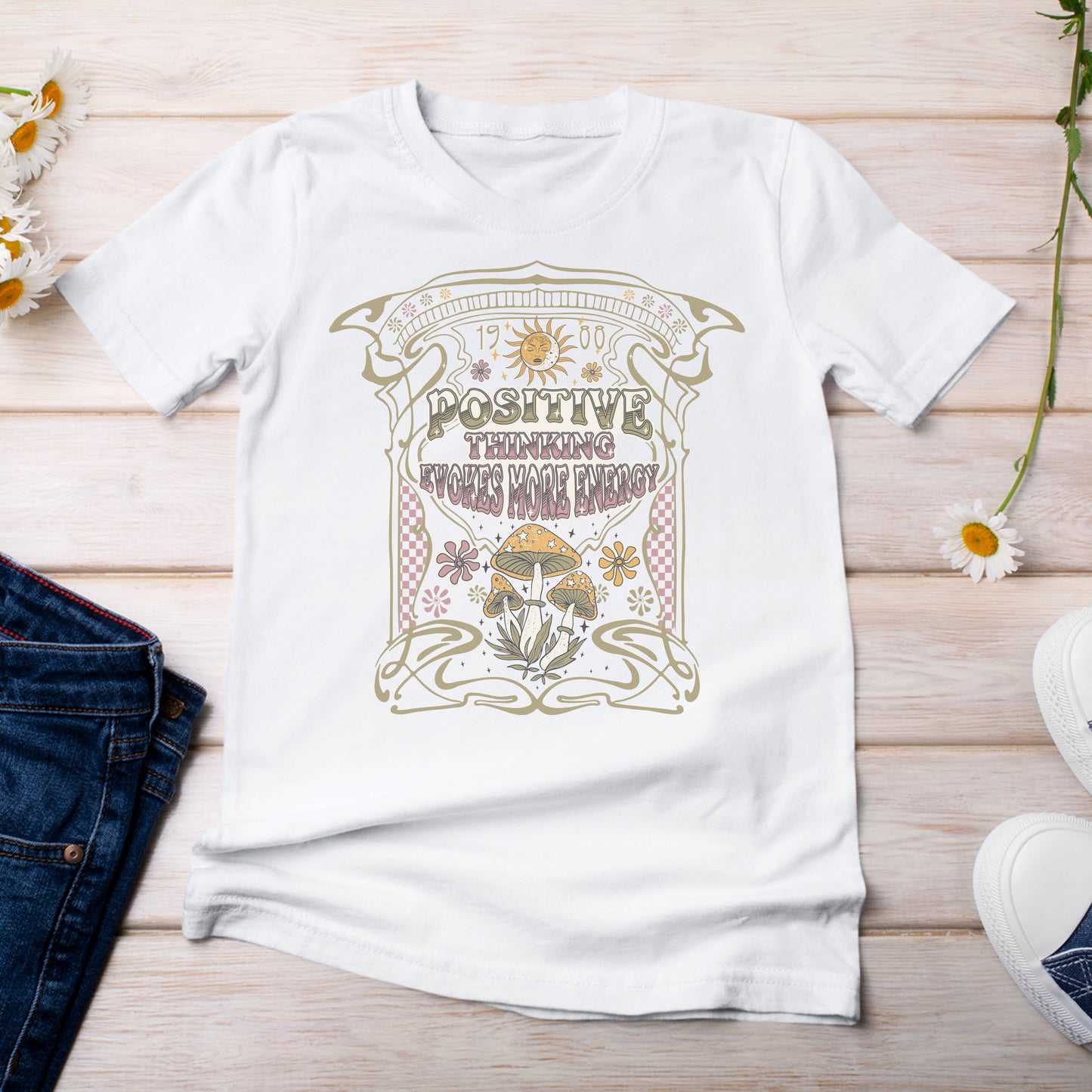 Positive Thinking Evokes More Energy T-Shirt White