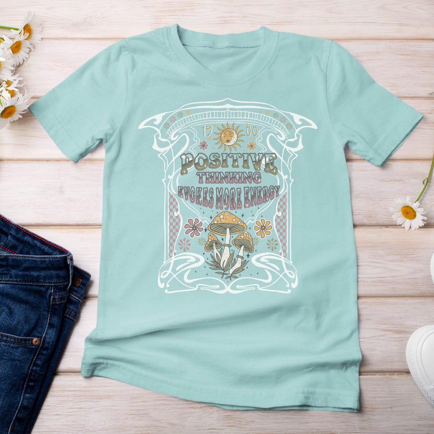 Positive Thinking Evokes More Energy T-Shirt Chalky Mint Color