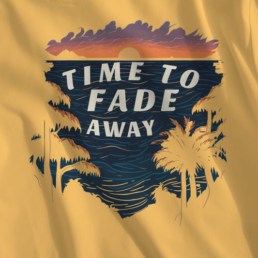 Time to Fade Away T-shirt